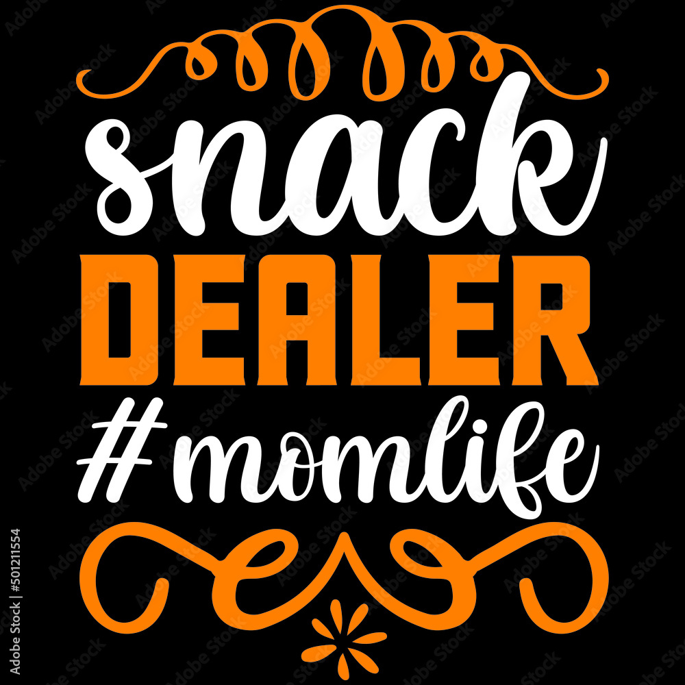 Obraz premium snack dealer #momlife