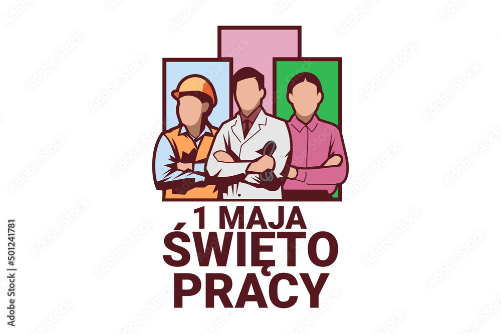 Translation: May 1, Happy Labor or Labour day (mayday). święto pracy vector Illustration. Suitable for greeting card, poster and banner. Translation: May 1, Happy Labor or Labour day (mayday). święto pracy vector Illustration. Suitable for greeting card, poster and banner.