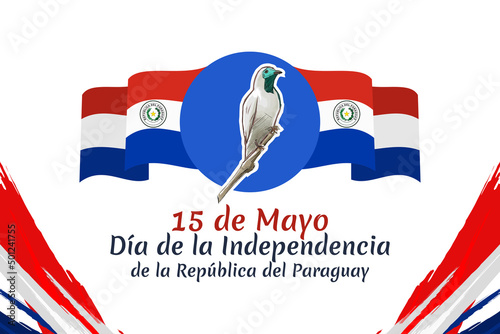 Translation: May 15, Independence Day of Republic of Paraguay. Independence day of Paraguay vector illustration. Suitable for greeting card, poster and banner 