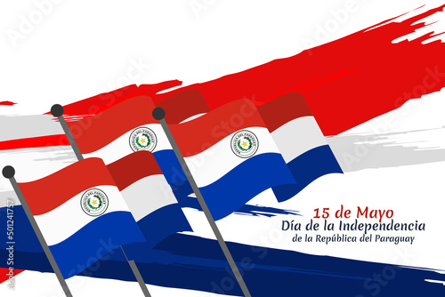 Translation: May 15, Independence Day of Republic of Paraguay. Independence day of Paraguay vector illustration. Suitable for greeting card, poster and banner 