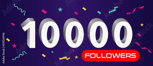 Illustration 3d numbers for social media 10k likes thanks, celebrating subscribers fans. Banner with 10000 followers 