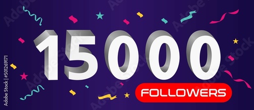 Illustration 3d numbers for social media 15k likes thanks, celebrating subscribers fans. Banner with 15000 followers 