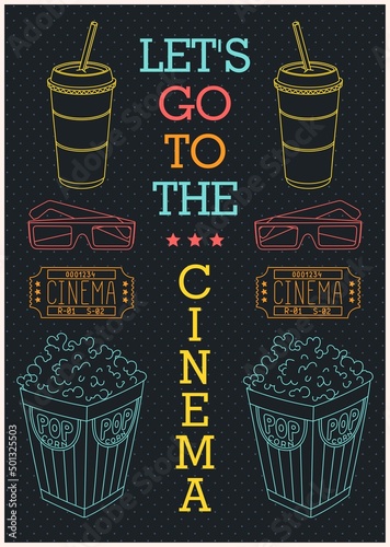 Let's go to the cinema. Ready poster for the movie theater. Trendy retro futuristic graphics style and design elements. Vector illustration