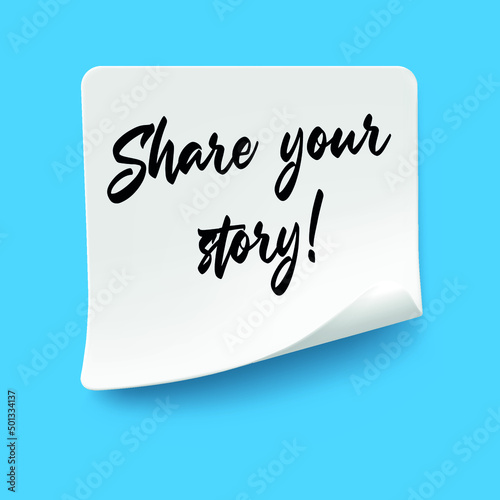 share your story on sticky note