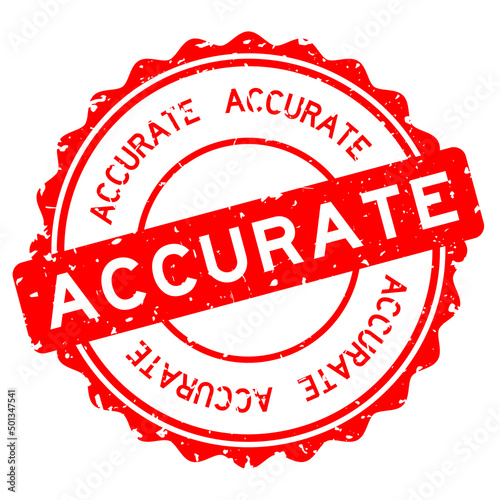 Grunge red accurate word round rubber seal stamp on white background