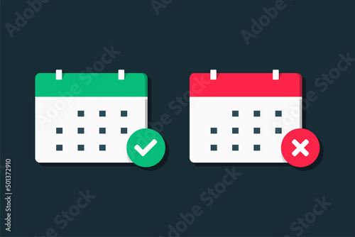 Calender with check mark. Schedule reminder approved or canceled. Vector illustration