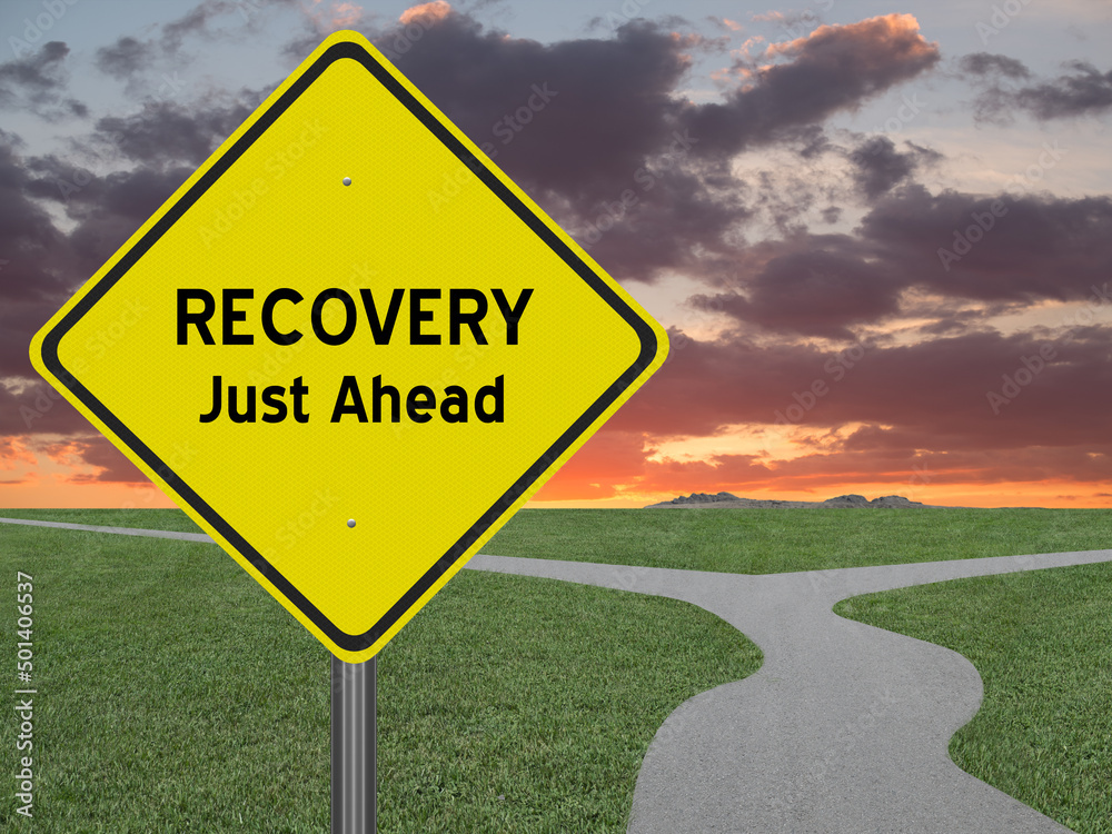 Recovery sign for rehabilitation concept.