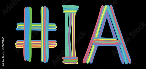 IA Hashtag. Multicolored bright isolate curves doodle letters like from marker, oil paint. #IA is abbreviation for the USA state Iowa for social network, web resources, mobile apps.