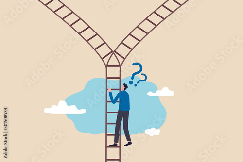 Decision making, choosing choices, options or way, which direction to be success or decide path to achieve target concept, confused businessman climb up ladder and found crossroad to make decision.