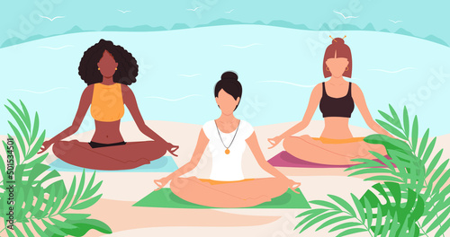 Different woman practicing yoga together and meditating on the beach. Healthy lifestyle, open air workout, yoga class. Vector illustration © Юлия Рубан
