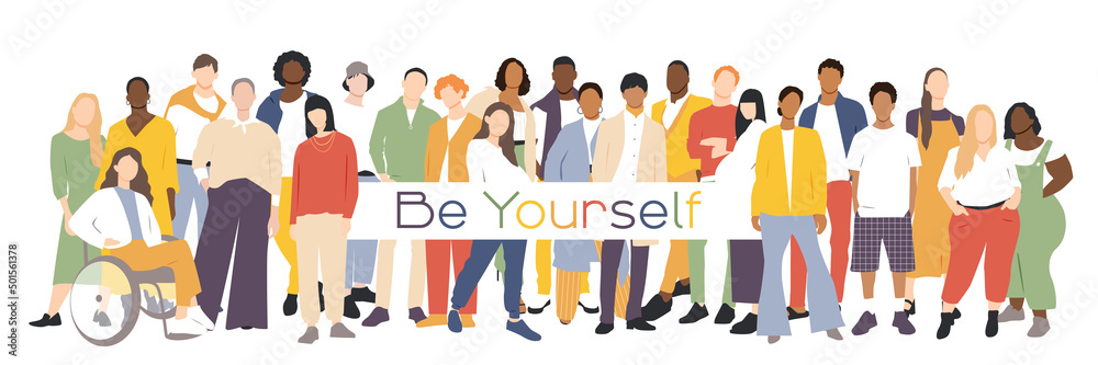 Be Yourself banner. Different people stand side by side together. Flat vector illustration. Be Yourself banner. Different people stand side by side together. Flat vector illustration.