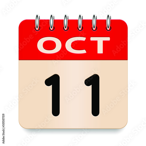 11 day of the month. October. Flip old formal calendar. 3d daily icon. Date. Week Sunday, Monday, Tuesday, Wednesday, Thursday, Friday, Saturday. Cut paper. White background. Vector illustration.