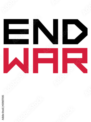 Frieden End War 