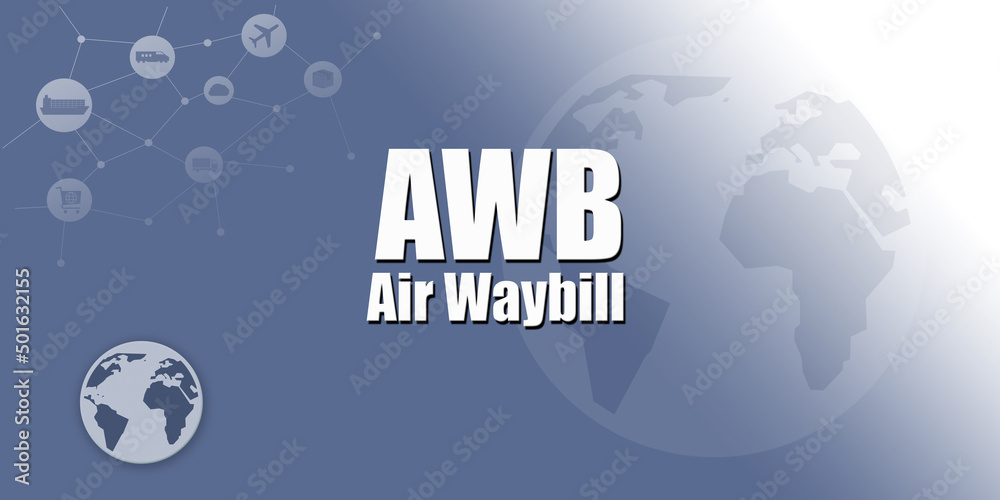 Logistic Abbreviation - AWB