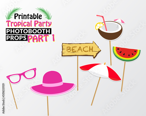 Set of printable tropical party photo booth props inspired by summer, sunshine and cruise vacations. Umbrella, watermelon, coconut juice, hat and sign beach vector elements.