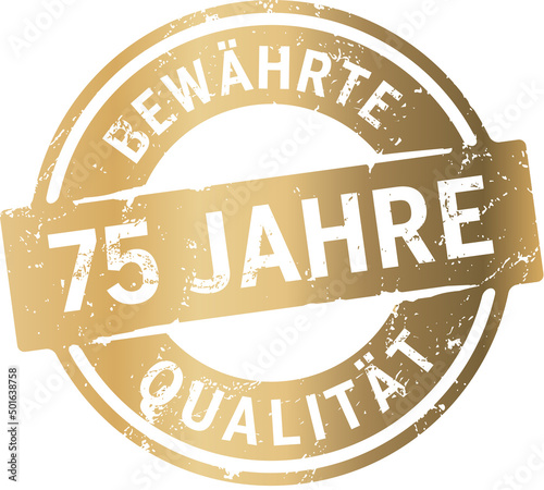 Siegel 75 Jahre Bewährte Qualität