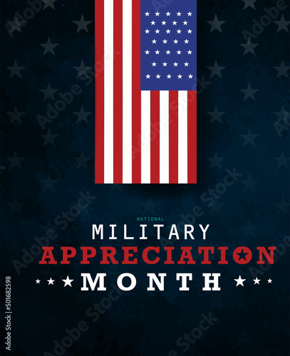 National Military Appreciation Month holiday celebration concept. Template for background, banner, poster design vector illustration.