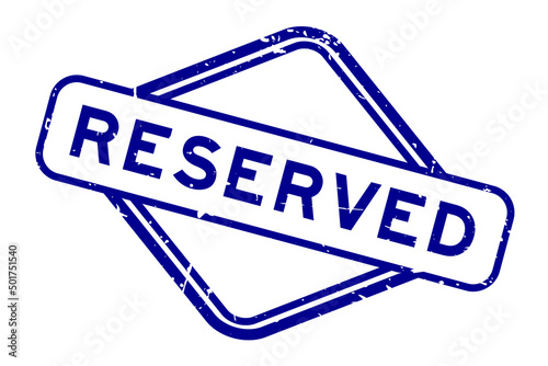 Grunge blue reserved word rubber seal stamp on white background