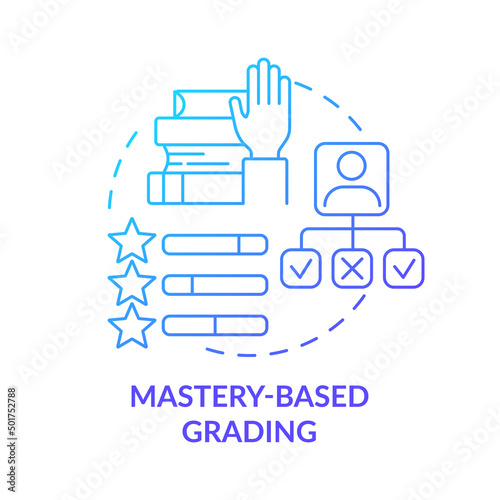 Mastery based grading blue gradient concept icon. Student progress measure. Education trend abstract idea thin line illustration. Isolated outline drawing. Myriad Pro-Bold font use
