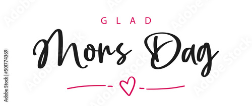 Glad mors dag, swedish text. Happy mother's Day. Vector