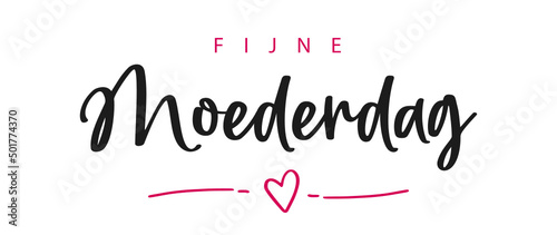 Fijne Moederdag, dutch text. Happy mother's Day. Vector