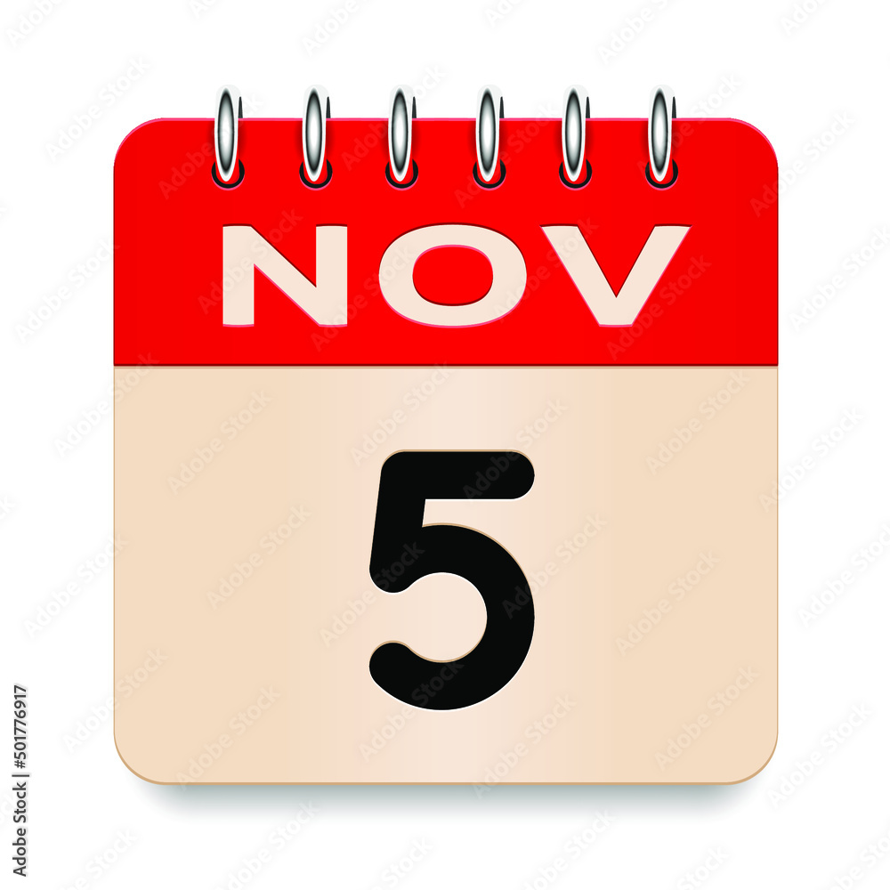 5 day of the month. November. Flip old formal calendar. 3d daily icon. Date. Week Sunday, Monday, Tuesday, Wednesday, Thursday, Friday, Saturday. Cut paper. White background. Vector illustration. 5 day of the month. November. Flip old formal calendar. 3d daily icon. Date. Week Sunday, Monday, Tuesday, Wednesday, Thursday, Friday, Saturday. Cut paper. White background. Vector illustration.