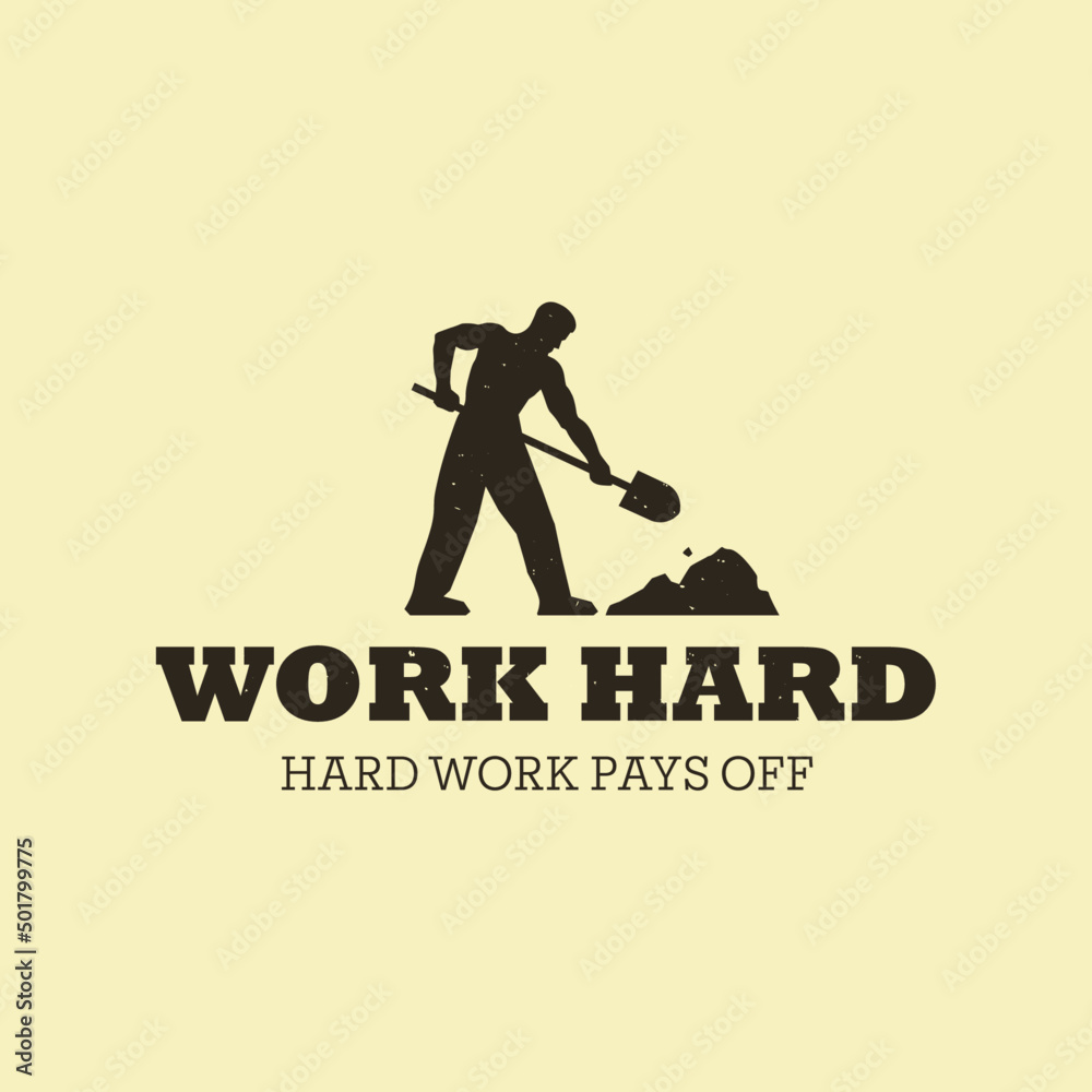 Working Man vintage logo. Man working with a shovel. Silhouette. Work Hard. May 1 holiday. Vector.