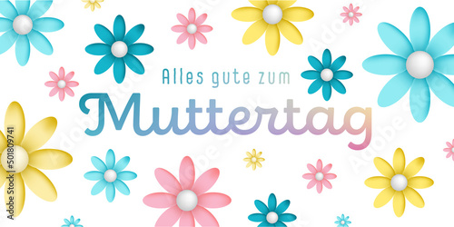 German text   Alles gute zum muttertag with many colorful blossoms on a white background