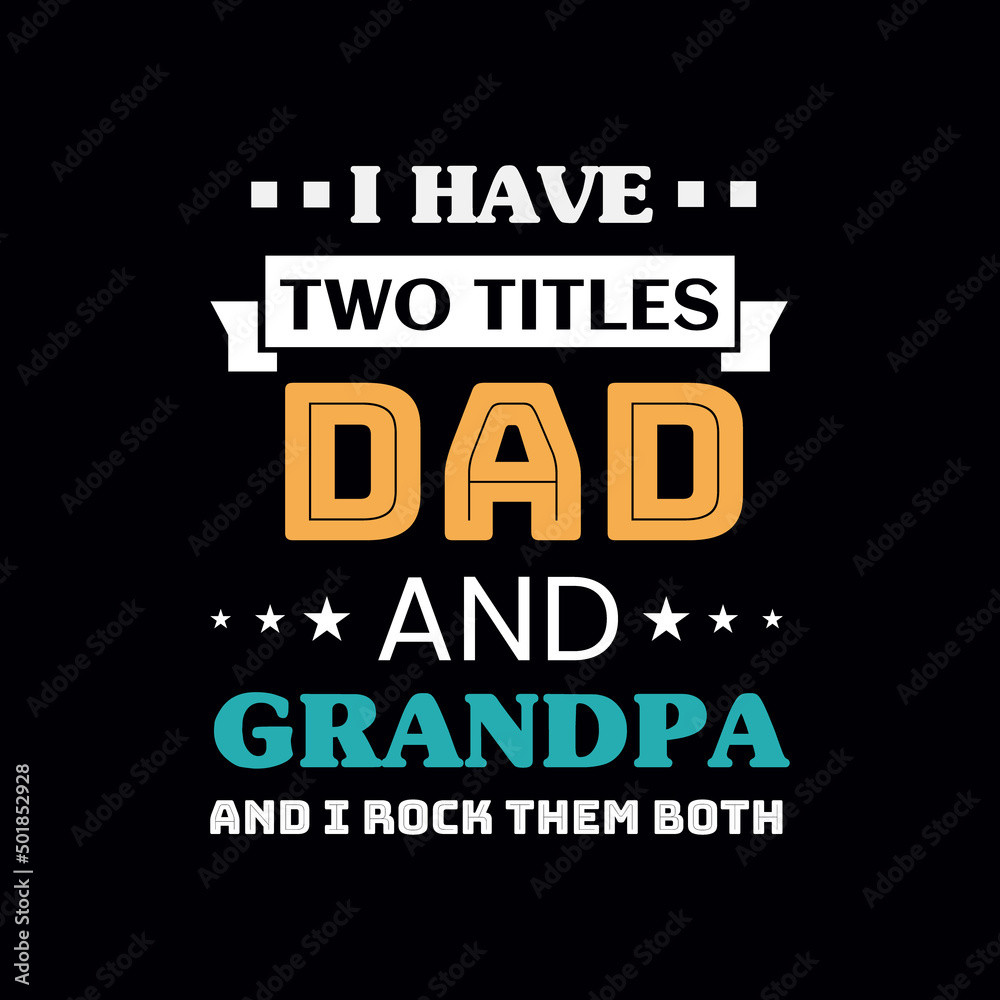 Fathers Day, Dad t shirt design, typography dad t shirt design, father's day t shirt design
