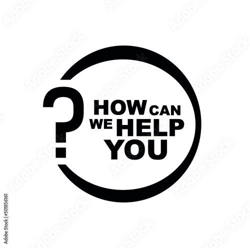 how can we help you sign on background	