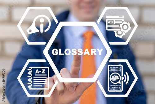 Glossary education business concept. Search and find information. Web Guide, Dictionary, Vocabulary. photo
