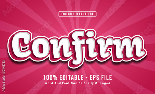 Editable Text Effects Confirm Words and fonts can be changed