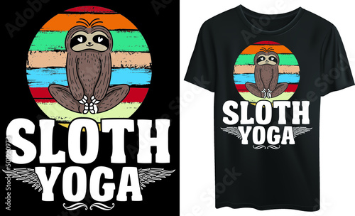 Sloth yoga typography t-shirt design, meditation 