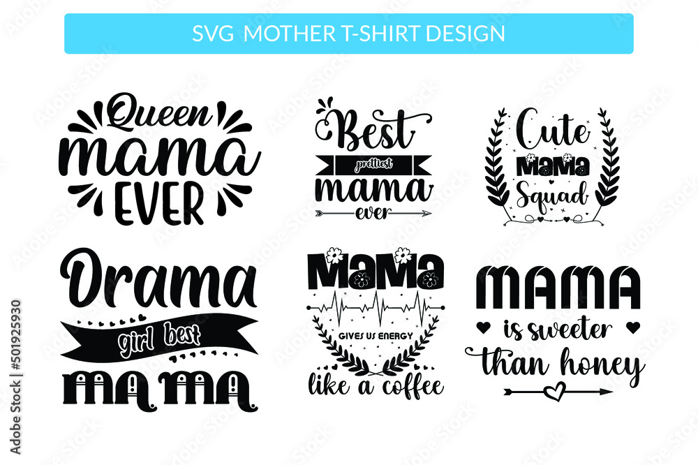 Mothers day svg vector t shirt design set Mothers day svg vector t shirt design set