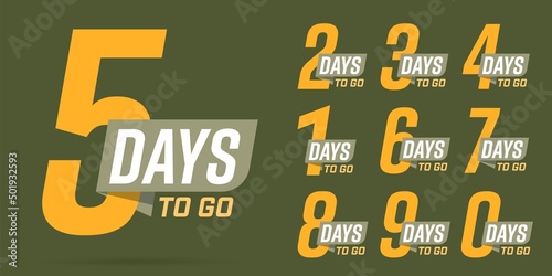 Several days left to go sale tag isolated set. Special discount for online shopping, grand opening event promotion and marketing offer time countdown badge vector illustration