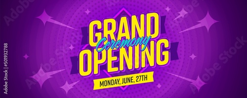 Grand opening ceremony website header banner or newsletter. Great sale event on Monday, June, 27th vector illustration. Easy editable promotion poster