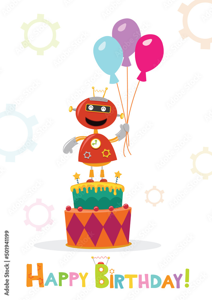 Cute Birthday Card With Robot, Cake And Balloons