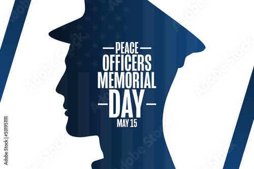 Peace Officers Memorial Day. May 15. Holiday concept. Template for background, banner, card, poster with text inscription. Vector EPS10 illustration.