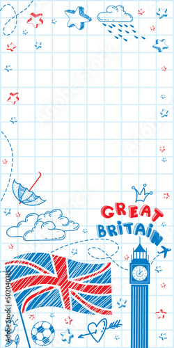 Cute and lovely hand drawn doodle ink cartoon poster with Great Britain flag, castle, Big Ben on the paper sheet. Tourism vector background with empty space. Vertical sticker, bookmark