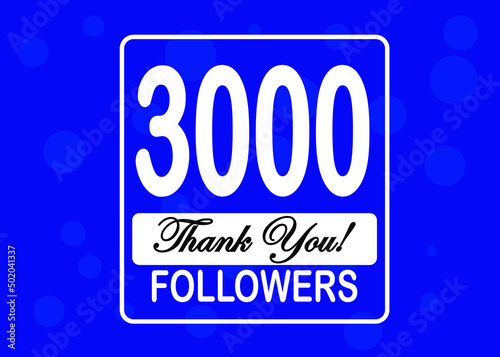 3000 followers  Thank You  social sites post. Thank you followers congratulation card. Vector illustration blue and white