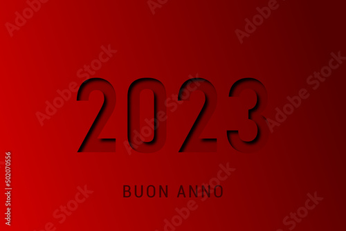 felice anno nuovo - buon anno 2023	