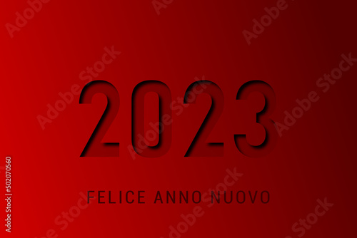 felice anno nuovo - buon anno 2023	