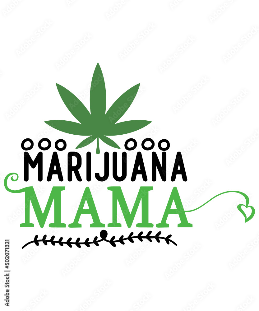 Obraz premium Weed Svg Bundle,Marijuana Svg Bundle,Funny Weed Svg,Smoke Weed Svg,High Svg,Rolling Tray Svg,Blunt Svg,Weed Quotes Svg Bundle,Funny Stoner,Weed svg, Weed svg bundle, Weed Leaf svg, Marijuana svg