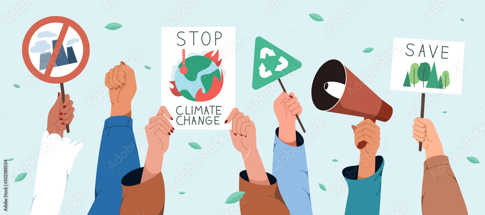 Protest strike against air pollution and climate change. Flat human hands holding banners or placards about protecting and save the planet. Ecology activists. Environment protection, zerowaste concept - obrazy, fototapety, plakaty 