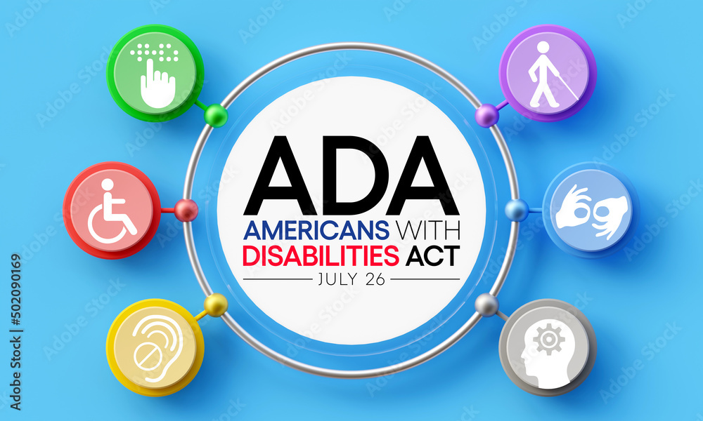 The Americans with disability act is observed every year on July 26, ADA is a civil rights law that prohibits discrimination based on disability. 3D Rendering The Americans with disability act is observed every year on July 26, ADA is a civil rights law that prohibits discrimination based on disability. 3D Rendering