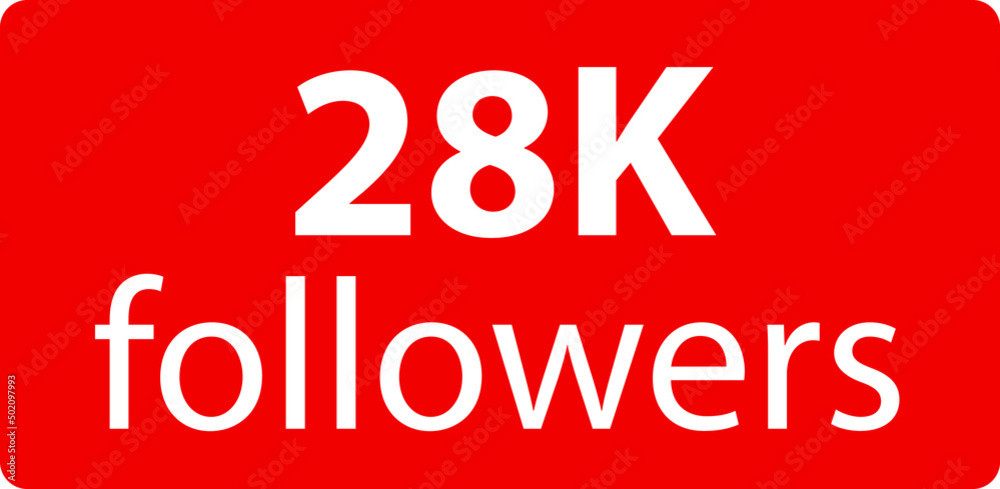 28k followers Red vector icon, subscribers sign, stamp, logo or button illustration.