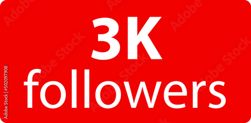 3k followers Red vector icon, subscribers sign, stamp, logo or button illustration.