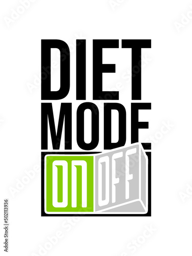 Diet Mode On 