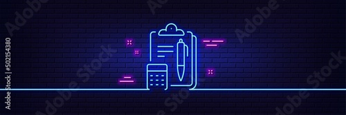 Neon light glow effect. Accounting line icon. Clipboard document sign. Calculate budget symbol. 3d line neon glow icon. Brick wall banner. Accounting outline. Vector
