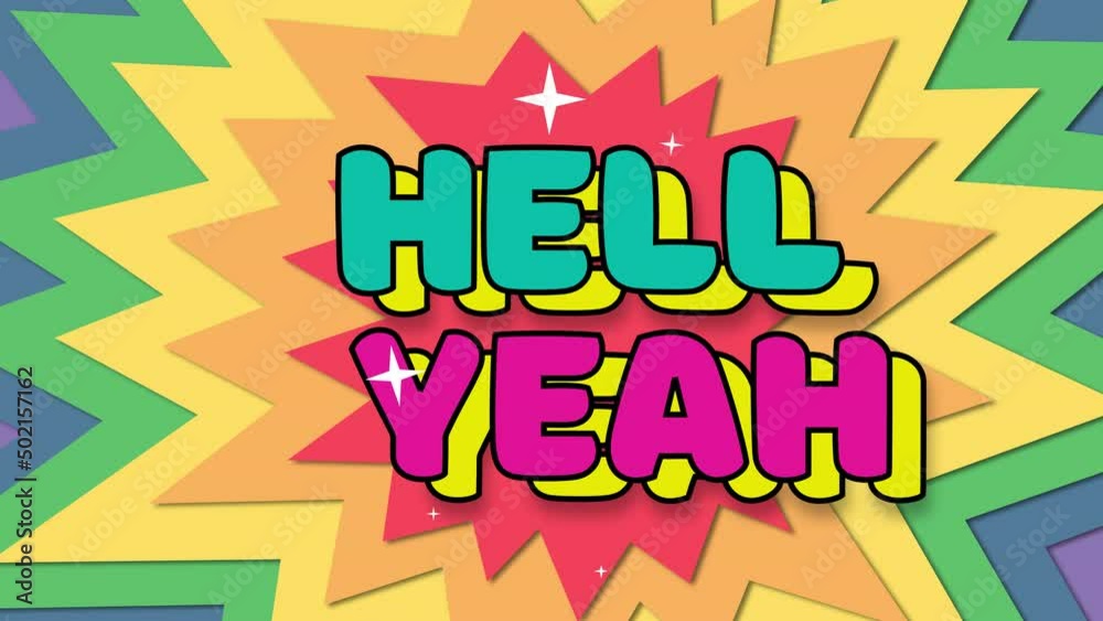 hell yeah. pop art Stop Motion background animation.4K motion animation hell yeah. pop art Stop Motion background animation.4K motion animation
